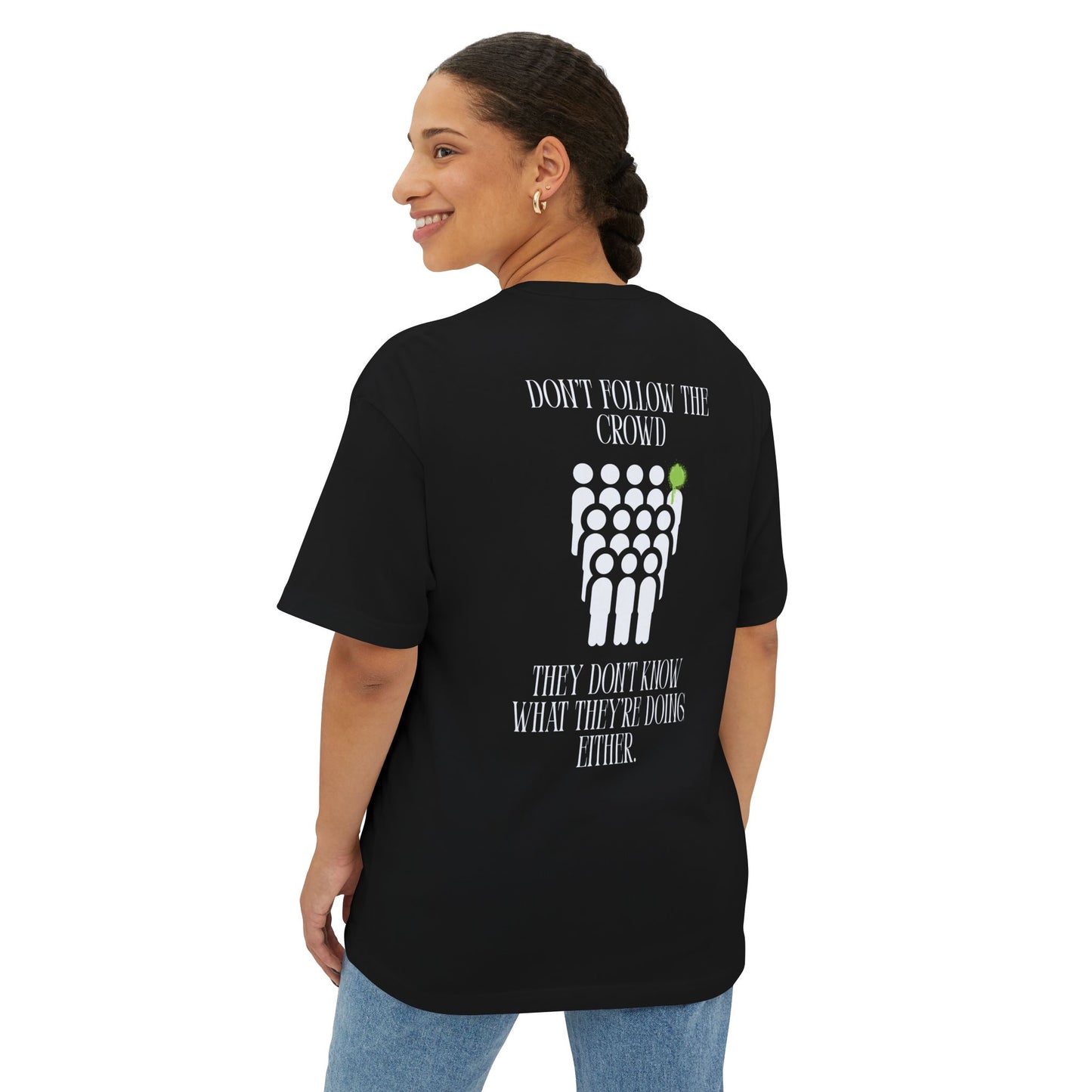 T-shirt Don't Follow The Crowd