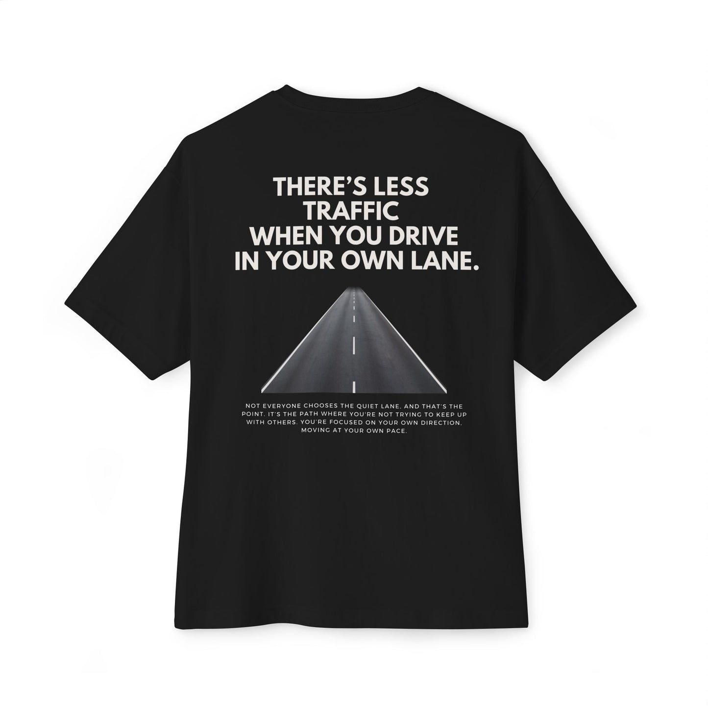 T-shirt Your Own Lane