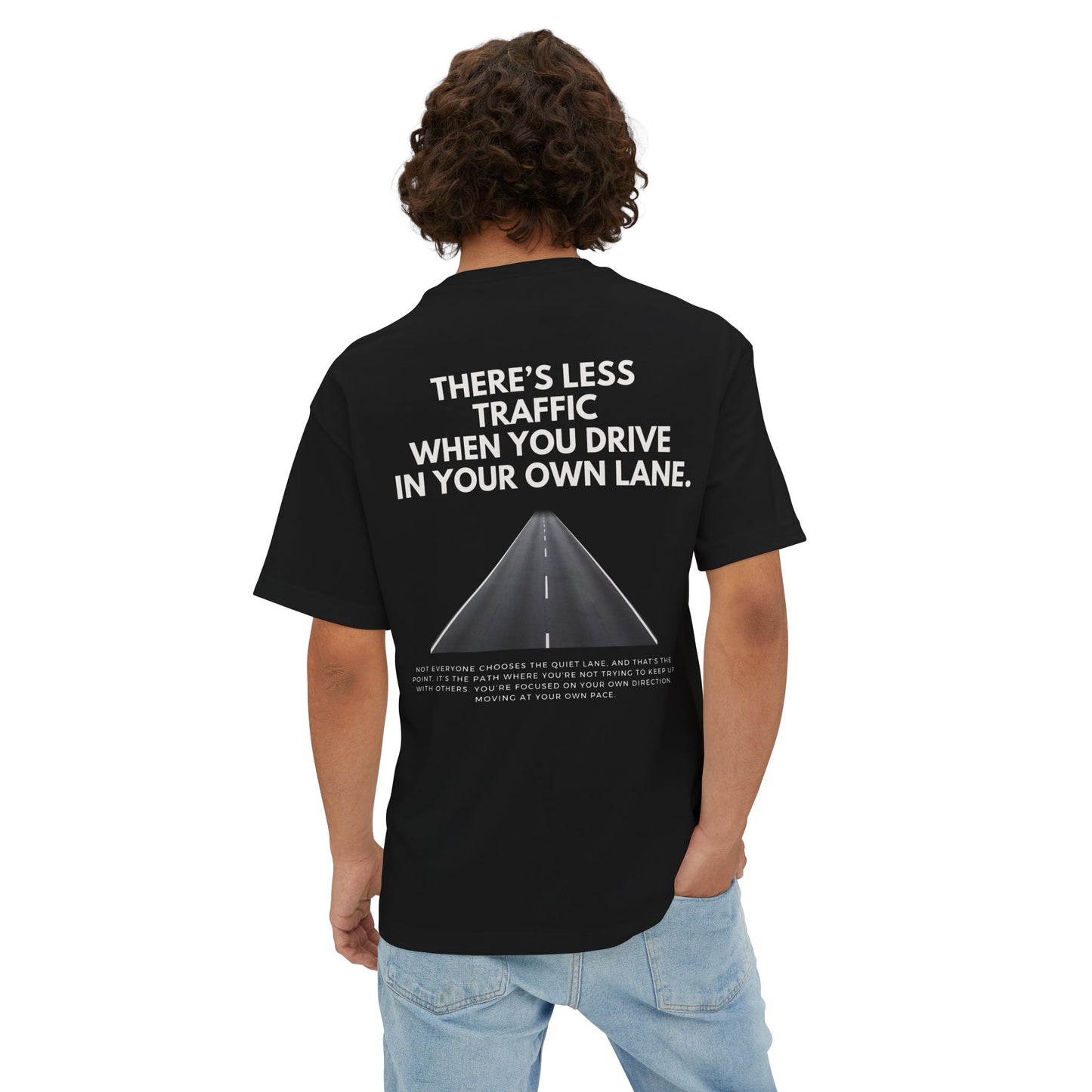 T-shirt Your Own Lane