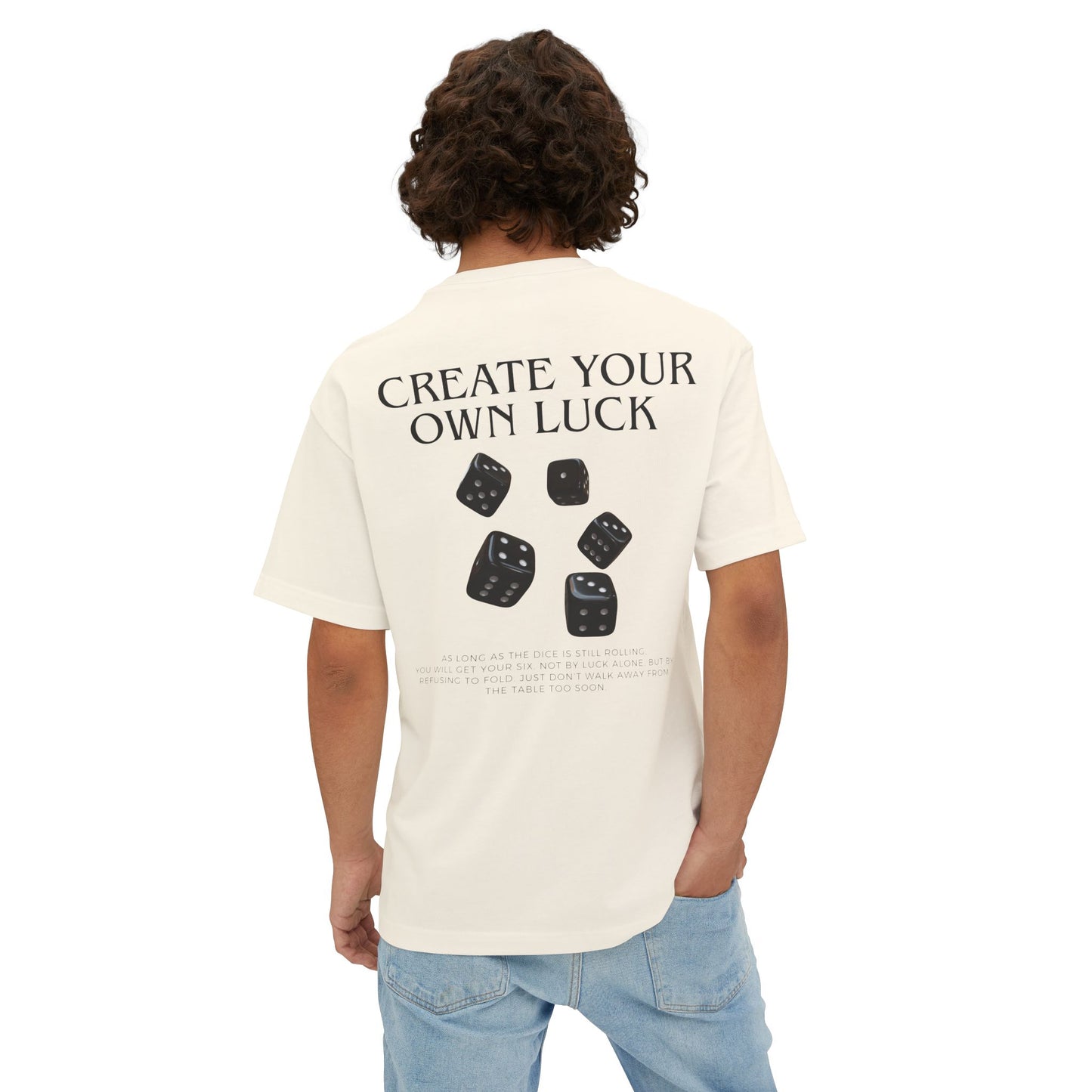 Create Your Own Luck T-shirt