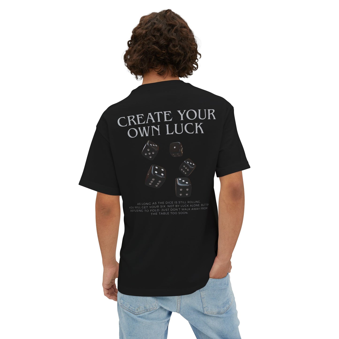 Create Your Own Luck T-shirt