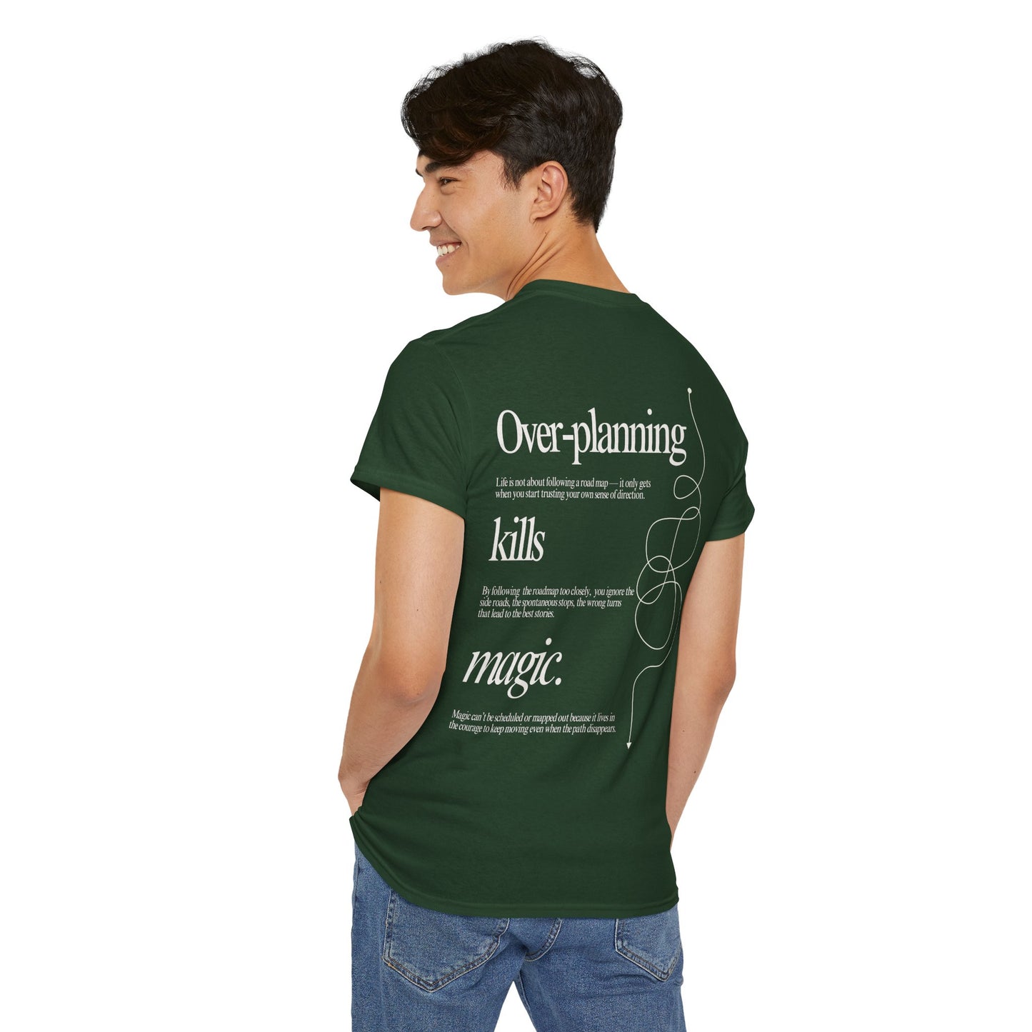 T-shirt Over-planning Kills Magic
