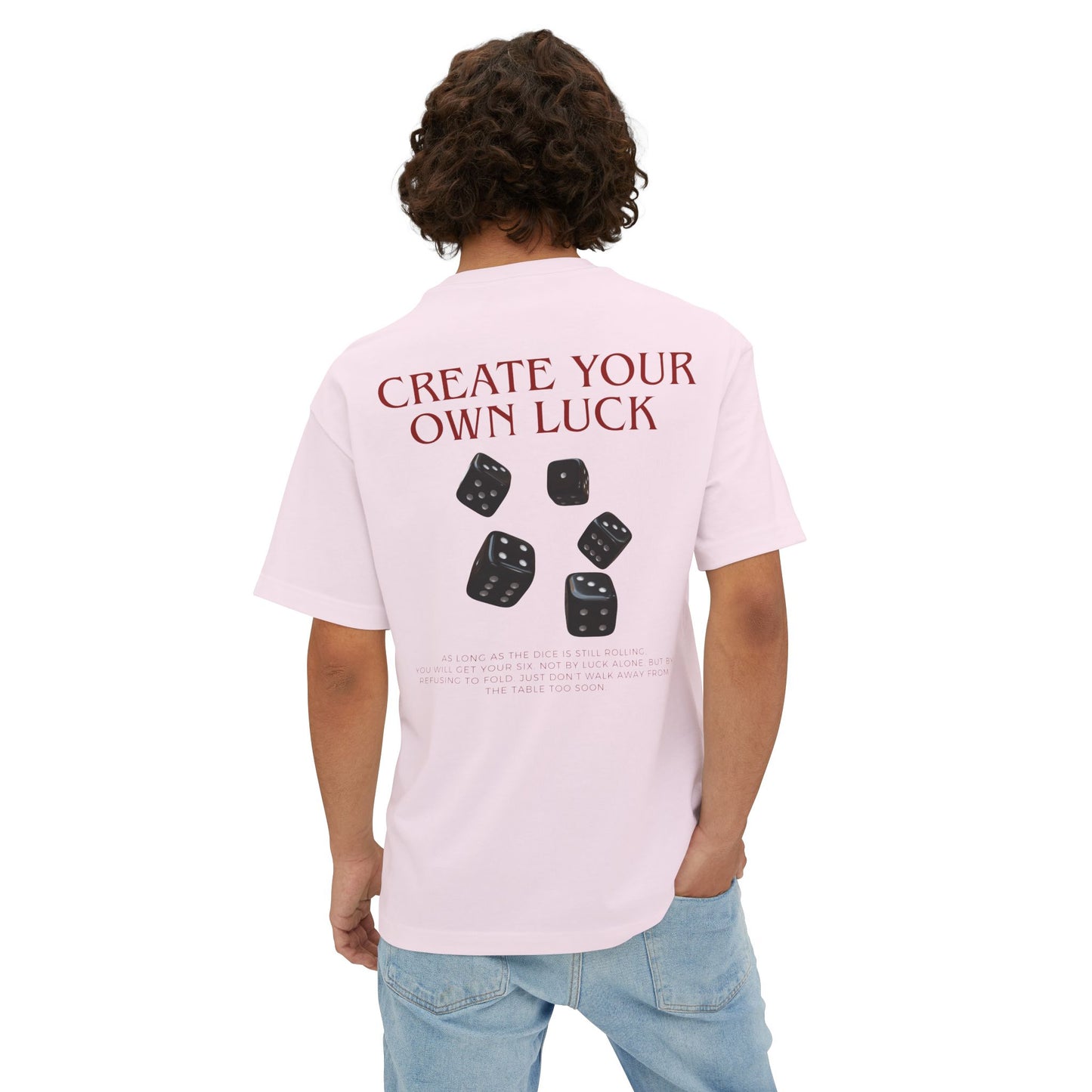 Create Your Own Luck T-shirt